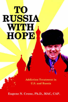 To Russia With Hope by Eugene N. Crone image