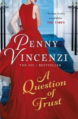 A Question of Trust by Penny Vincenzi image