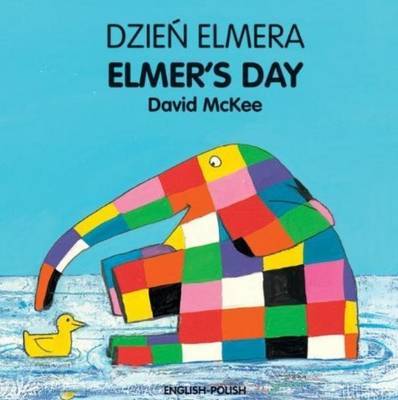 Elmer's Day on Hardback by David McKee