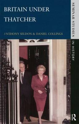 Britain under Thatcher by Anthony Seldon image