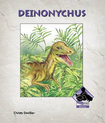 Deinonychus on Hardback by Christy Devillier