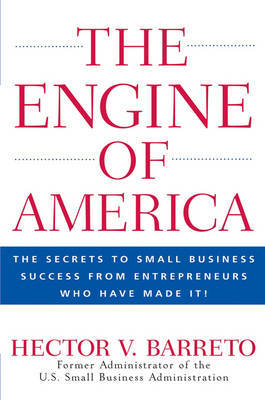 The Engine of America by Hector Barreto image