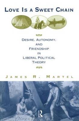 Love is a Sweet Chain by James Martel image