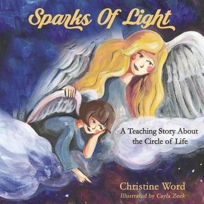 Sparks of Light by Christine Word image