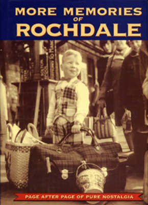 More Memories of Rochdale image