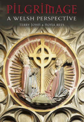Pilgrimage: A Welsh Perspective by Nona Rees image