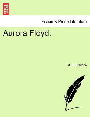 Aurora Floyd by Mary , Elizabeth Braddon image