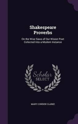 Shakespeare Proverbs by Mary Cowden Clarke image