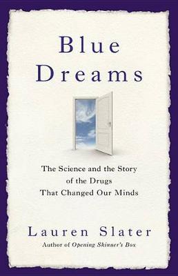 Blue Dreams on Hardback by Lauren Slater