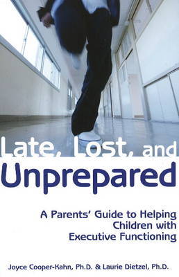 Late, Lost & Unprepared by Joyce Cooper-Kahn image