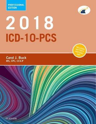 2018 ICD-10-PCS Professional Edition by Carol J Buck image