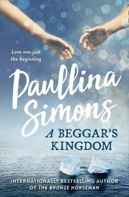 A Beggar's Kingdom by Paullina Simons image