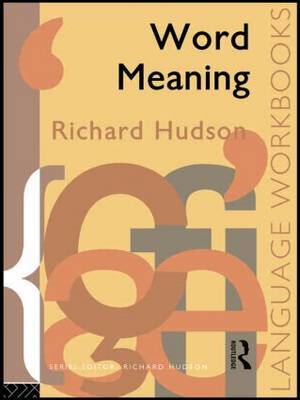 Word Meaning by Richard Hudson image