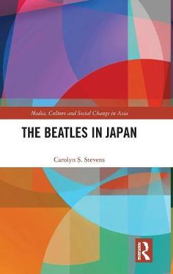 The Beatles in Japan by Carolyn S Stevens image