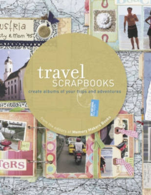 Travel Scrapbooks: Create Albums of Your Trips and Adventures image
