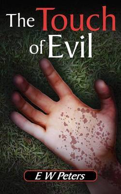 The Touch of Evil by E.W. Peters image