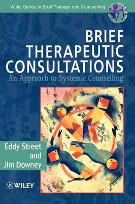 Brief Therapeutic Consultations by Eddy Street