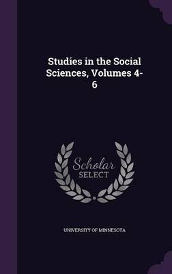 Studies in the Social Sciences, Volumes 4-6 image