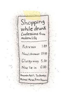 Shopping While Drunk by Michael Moran image