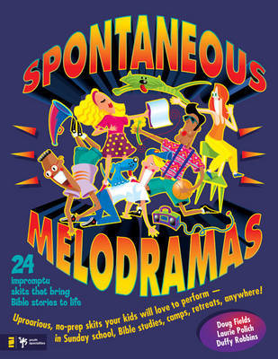 Spontaneous Melodramas by Doug Fields image