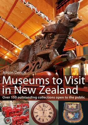 Museums to Visit in New Zealand by Alison Dench image