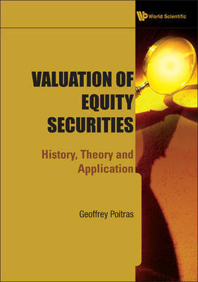 Valuation Of Equity Securities: History, Theory And Application by Geoffrey Poitras image