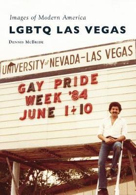 LGBTQ Las Vegas by Dennis McBride image