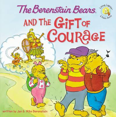 The Berenstain Bears and the Gift of Courage image