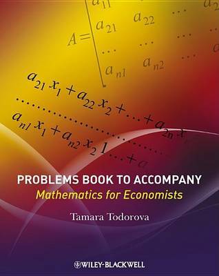 Mathematics for Economists: Problems Book by Tamara Todorova image
