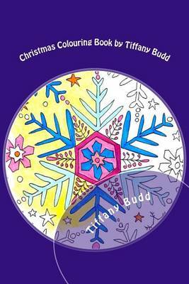 Christmas Colouring Book by Tiffany Budd by Tiffany Budd image