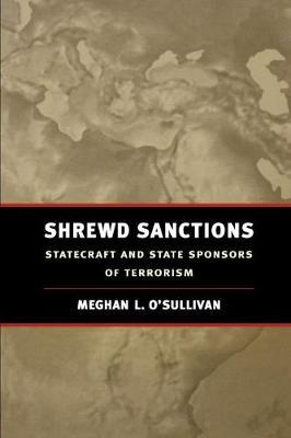 Shrewd Sanctions by Meghan L O'Sullivan image