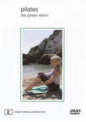 Pilates The Power Within on DVD Pilates The Power Within on DVD