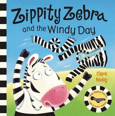 Zippity Zebra and the Windy Day by Claire Henley image