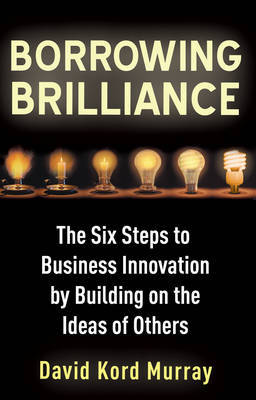 Borrowing Brilliance by David Kord Murray image