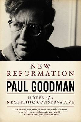 New Reformation by Paul Goodman