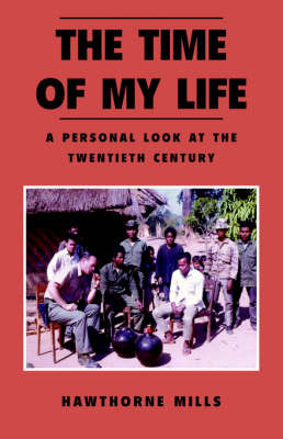 The Time of My Life on Hardback by Hawthorne Mills