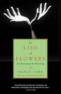In Lieu Of Flowers by Nancy Cobb image