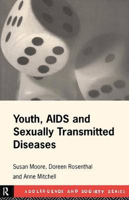 Youth, AIDS and Sexually Transmitted Diseases by Doreen A Rosenthal image