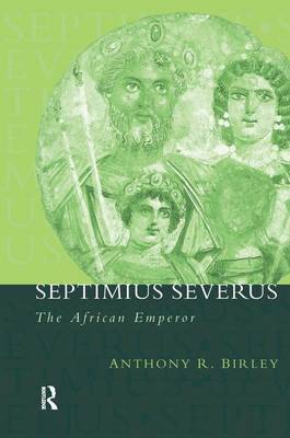 Septimius Severus by Anthony R Birley image