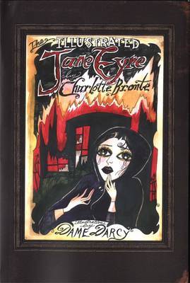 The Illustrated Jane Eyre by Charlotte Bronte image