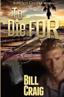 To Die for by Bill Craig image