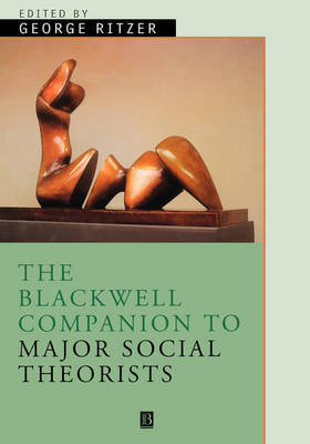 The Blackwell Companion to Major Classical Social Theorists image