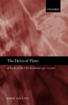 The Heirs of Plato by John Dillon image