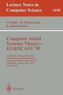 Computer Aided Systems Theory - EUROCAST '95