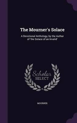 The Mourner's Solace by Mourner image