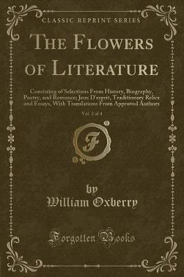 The Flowers of Literature, Vol. 2 of 4 by William Oxberry image