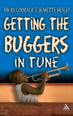 Getting the Buggers in Tune on Paperback by Ian McCormack