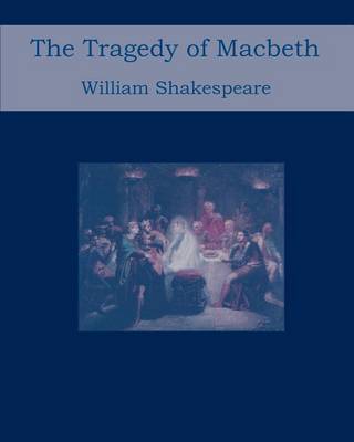 the tragic hero in macbeth a play by william shakespeare Essay is macbeth the tragic hero of the play macbeth this question may seem to be redundant however, not all of shakespeares tragedies are named after their tragic. the tragic hero in macbeth a play by william shakespeare Essay is macbeth the tragic hero of the play macbeth this question may seem to be redundant however, not all of shakespeares tragedies are named after their tragic.