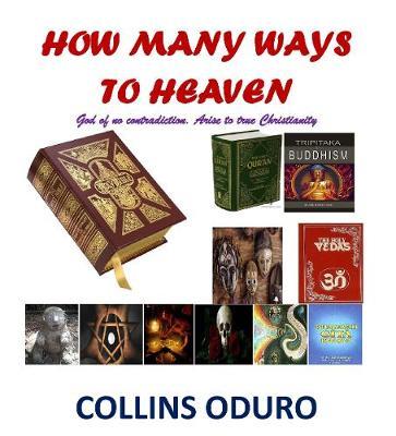 How Many Ways to Heaven by Collins Oduro image