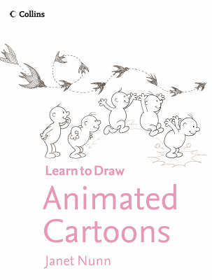 Learn to Draw: Animated Cartoons by Janet Nunn image